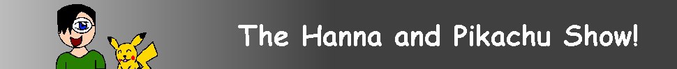 The Hanna and Pikachu Show (2007-2008)