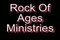 Rock Of Ages Ministries