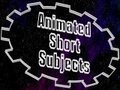 Animated Short Subjects