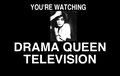 Drama Queen Television