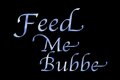 Feed Me Bubbe