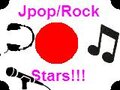 JPop/Rock Stars!!!