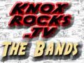 KnoxRocks tv Bands