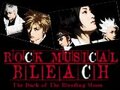 Rock Musical Bleach - Dark of the Bleeding Moon