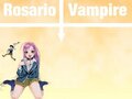 Rosario + Vampire 