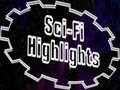 Sci-Fi Highlights