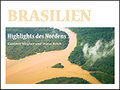 Brasilien - Highlights des Nordens