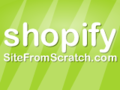 Shopify Site From Scratch