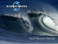 Surf Shooter Hawaii, KahiwaKiwi Media Productions