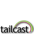 Tailcast