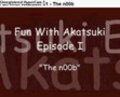 Fun with Akatsuki by Omnistrife