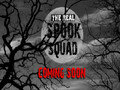 THE REAL SPOOK SQUAD