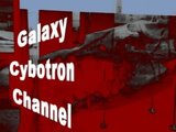 Galaxy Cybotron channel