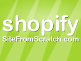 Shopify Site From Scratch