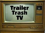 Trailer Trash TV Network
